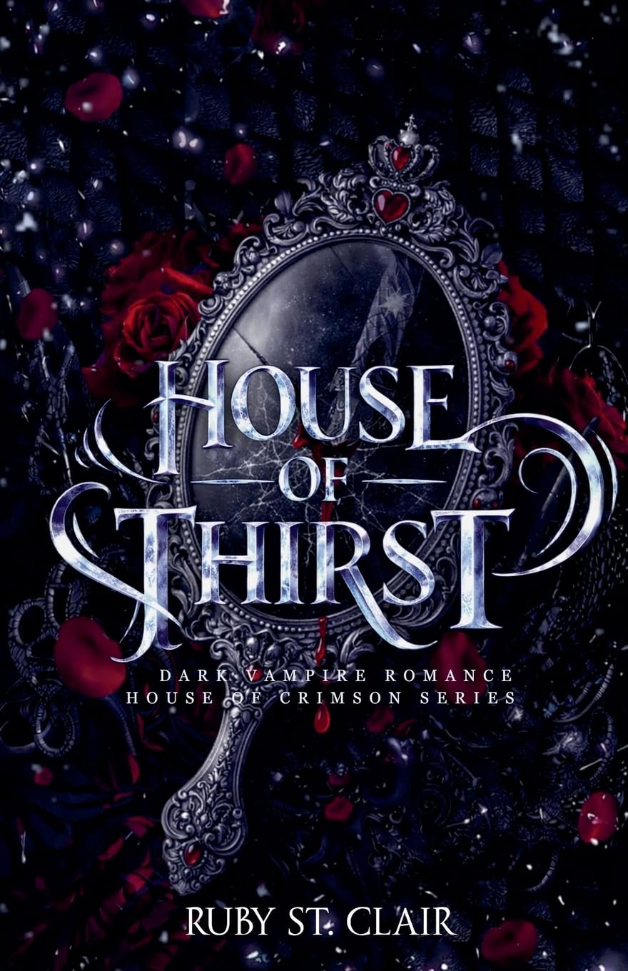 House of Thirst: Dark Vampire Romance: 1 (House of Crimson)