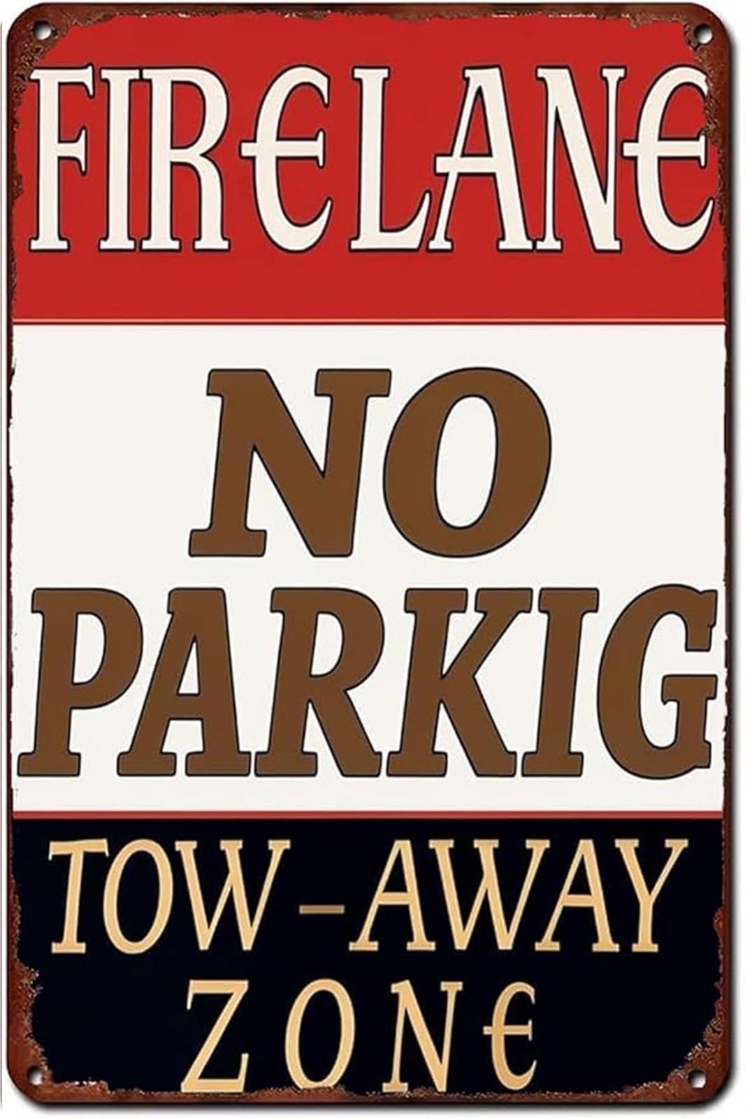 EKFBQBGW Fire Lane No Parking Or Standing Humorous Metal Sign Vintage Man Cave Plaque 8 X 12 in