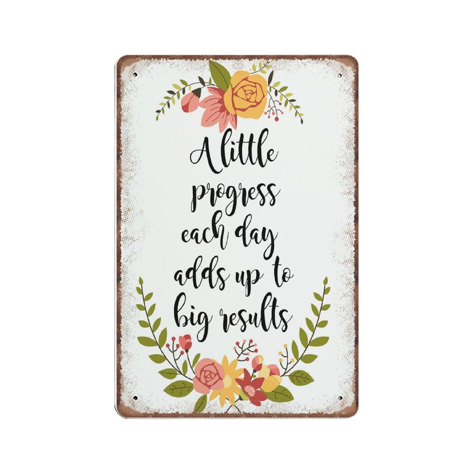 Dreacoss Inspirational Quote Tin Signs Office Decor Motivational Sign Laurel A Little Progress Each Day Funny Vintage Metal Sign Poster Wall Art Bar Kitchen Garden Bathroom Home Decor, 140mm x 200mm