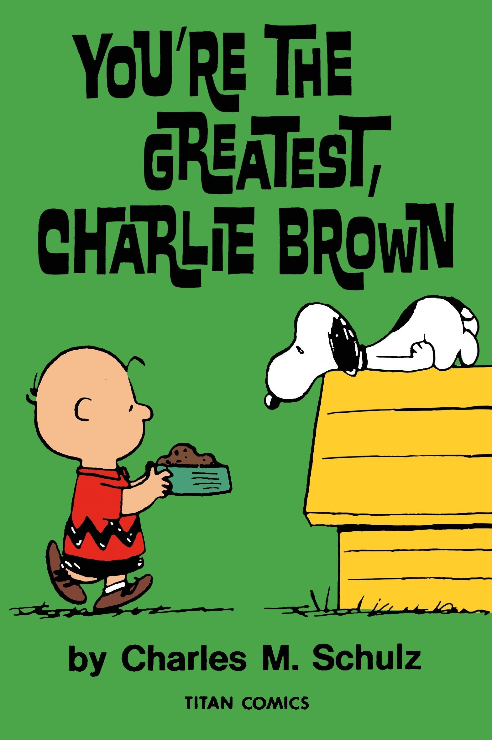 Peanuts: You’re the Greatest Charlie Brown: You’re the Greatest Charlie Brown: 0