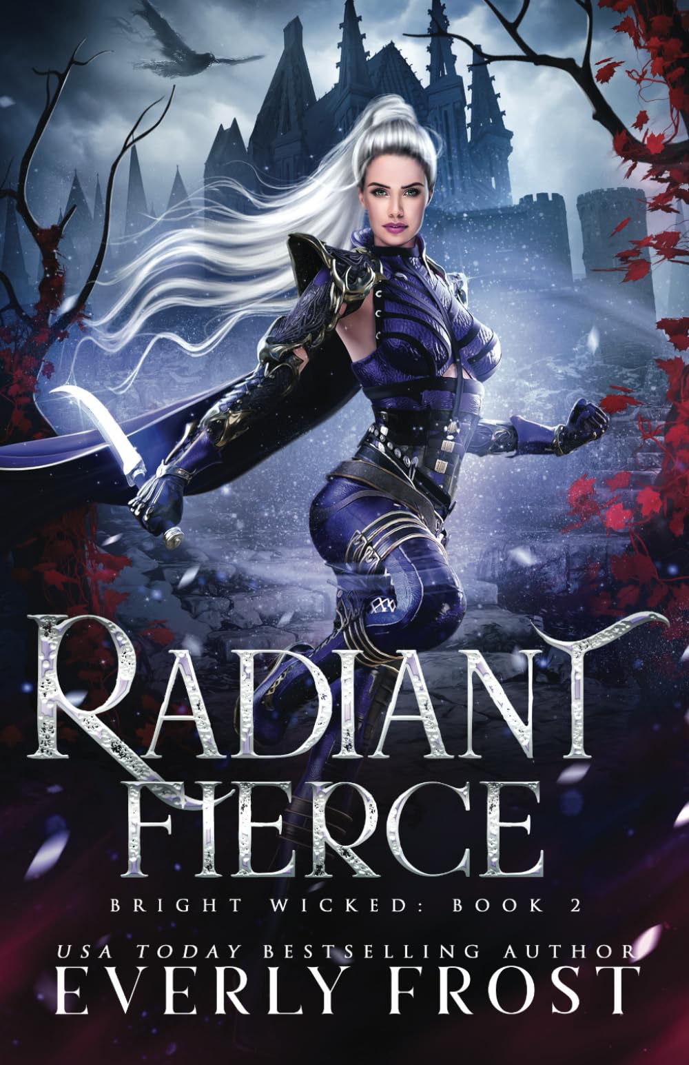 Bright Wicked 2: Radiant Fierce