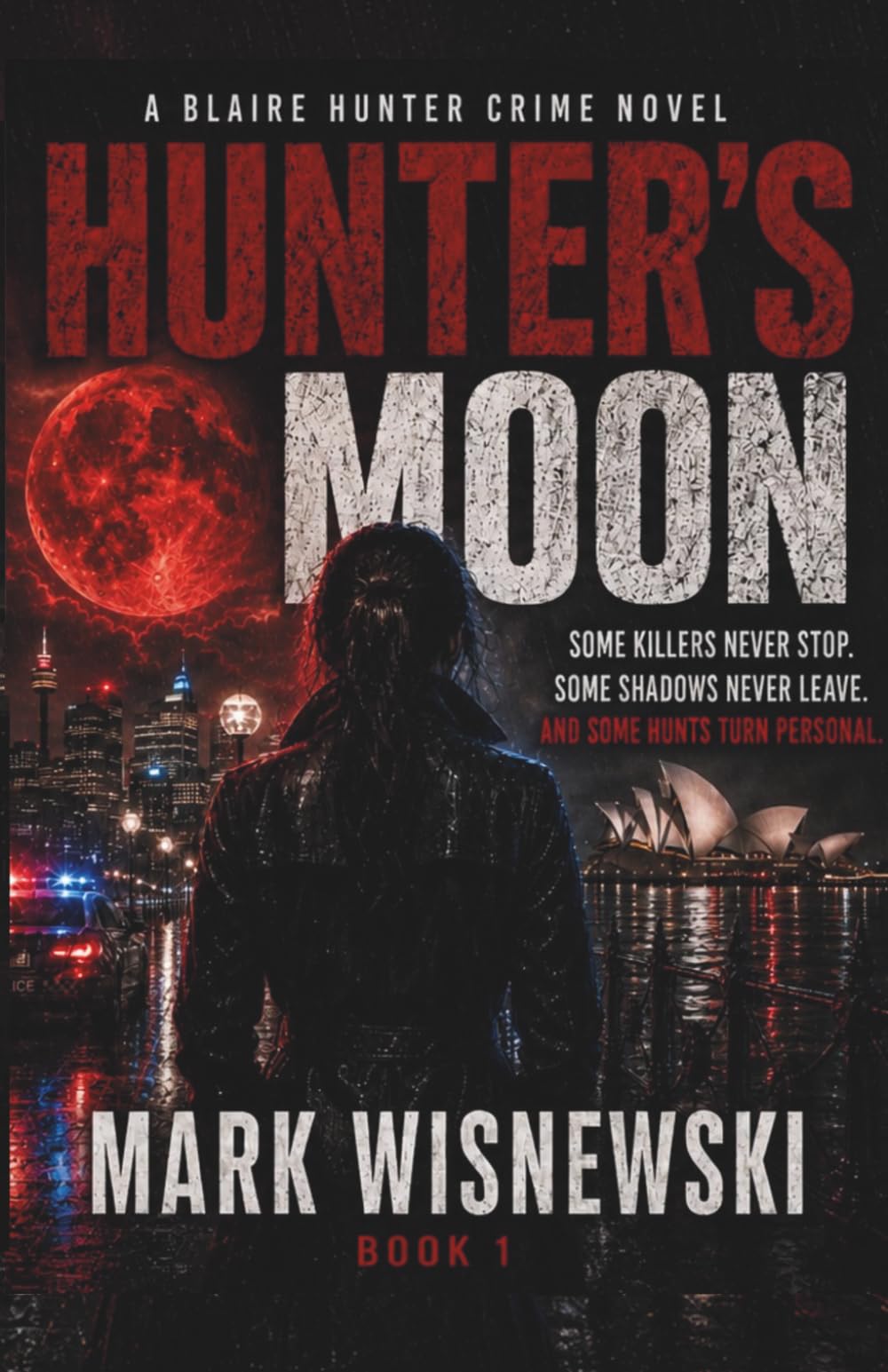 Hunter's Moon (Blaire Hunter Crime Series)