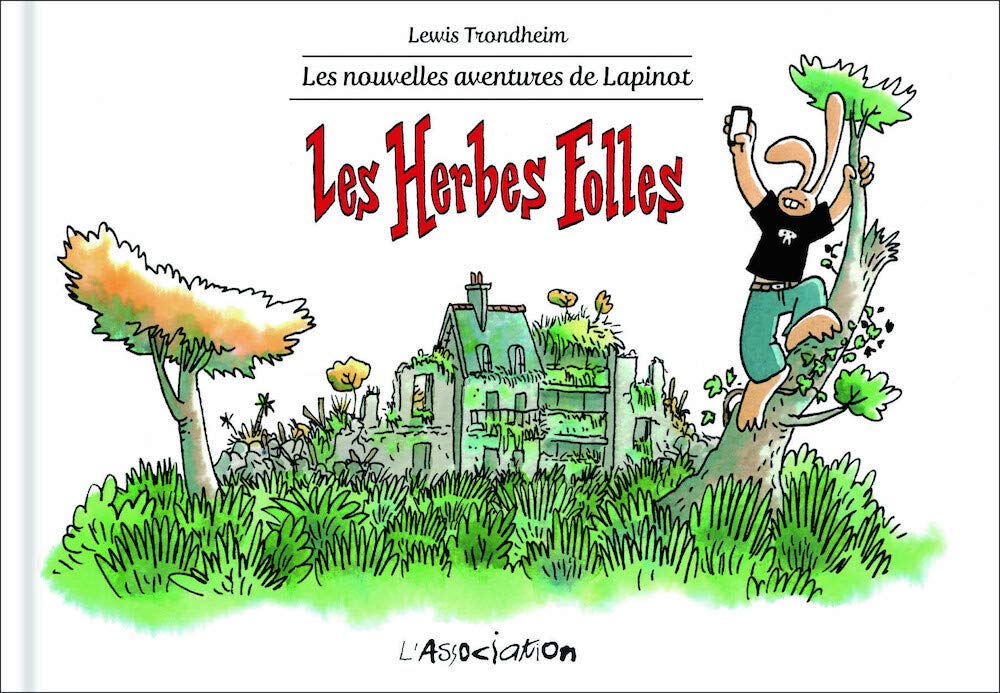 Les Herbes folles: Les nouvelles aventures de Lapinot 2
