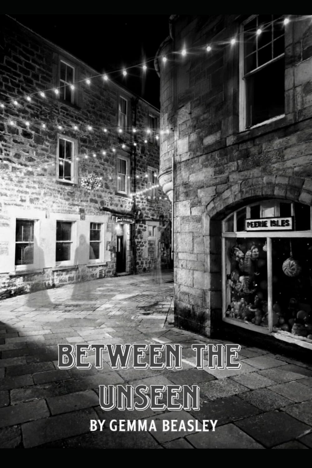Between the Unseen: Psychological Thriller and Gothic