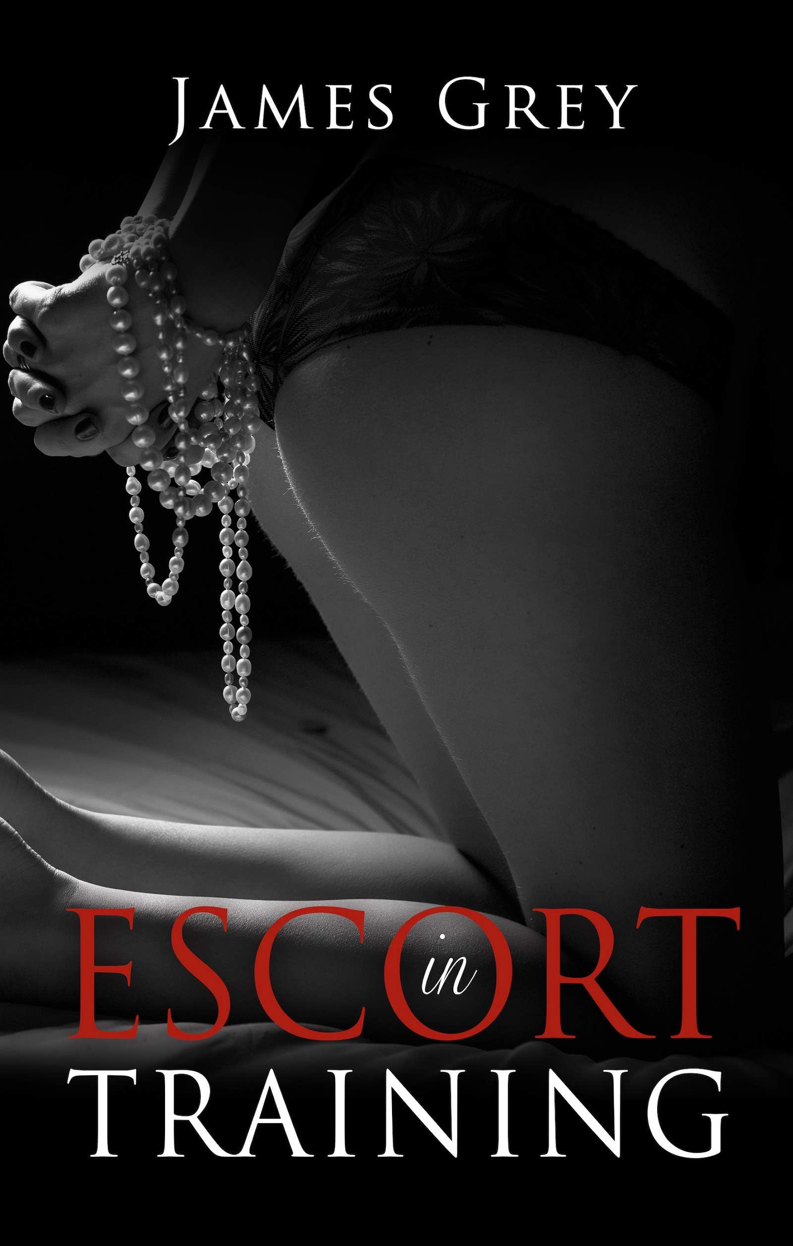 Escort in Training: A New Kind of Sex Education... (The Emma Series Book 1) Kindle Edition