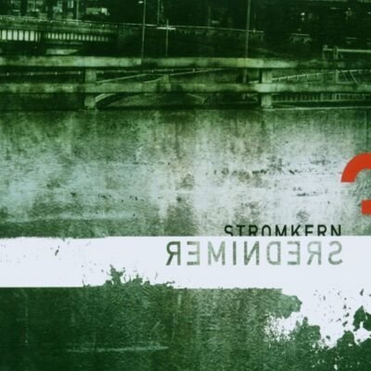 Stromkern Reminders CD New 4042564004908