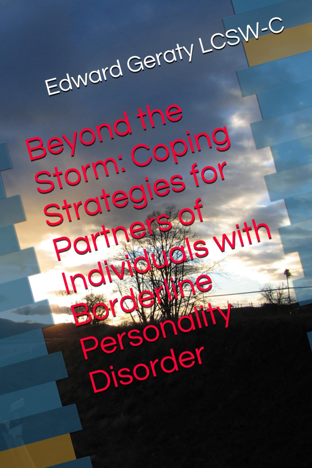 Beyond the Storm: Coping Strategies for Partners of Individuals with Borderline Personality Disorder