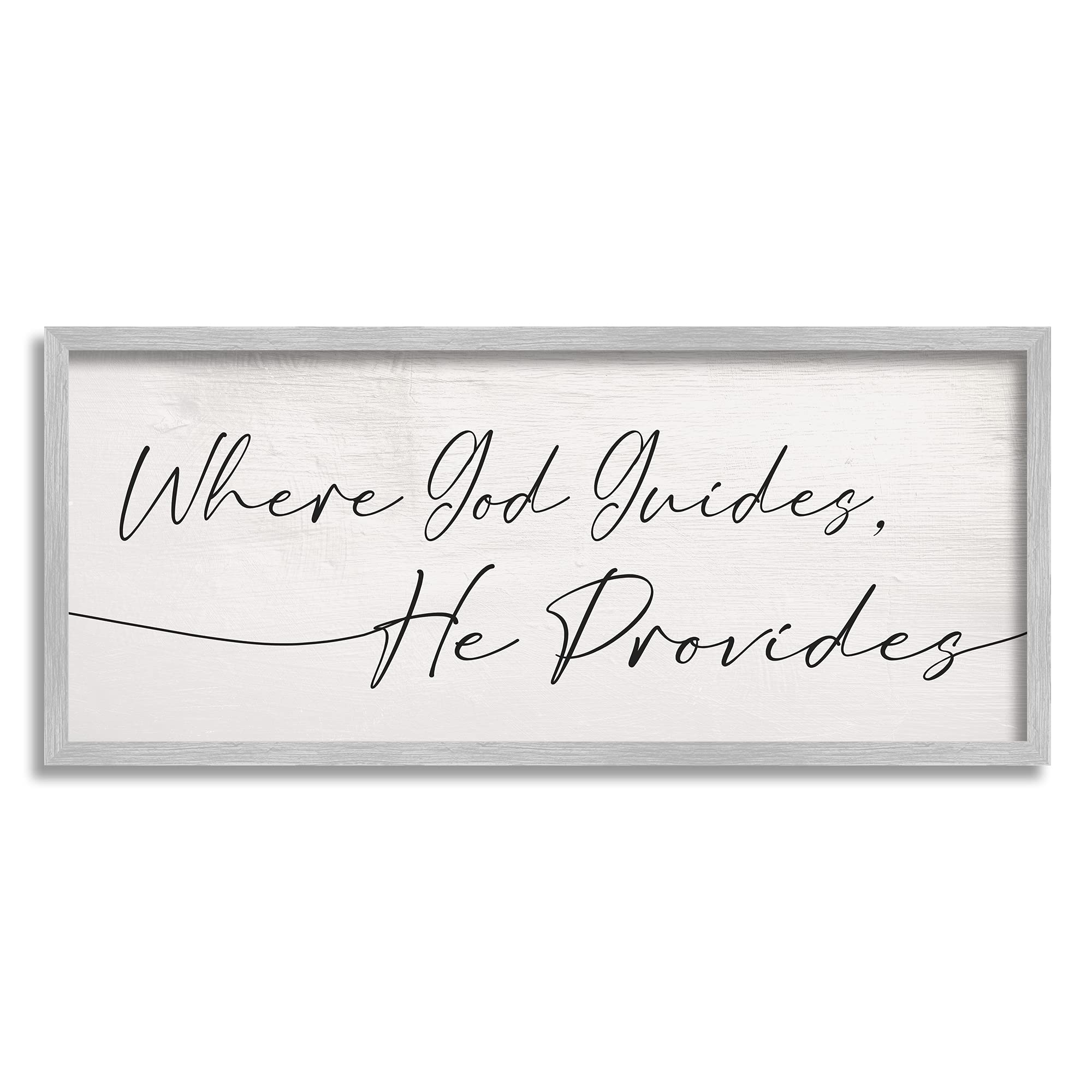 Stupell Industries Where God Guides He Provides Soft Spiritual Proverb