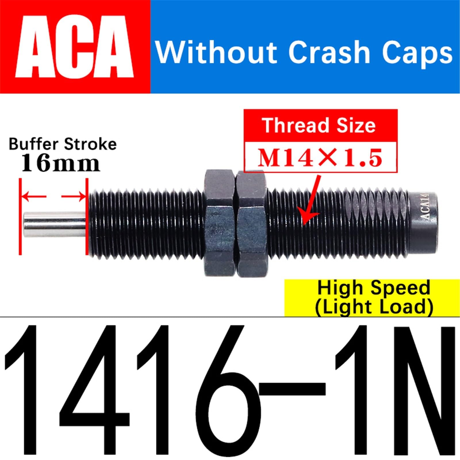 WUZDPRCJ 1pcs ACA0806 / 1007/1420/1210/1412/1416 / -2-N Hydraulic Oil Pressure Anti-Collision Buffer(ACA1416-1N)