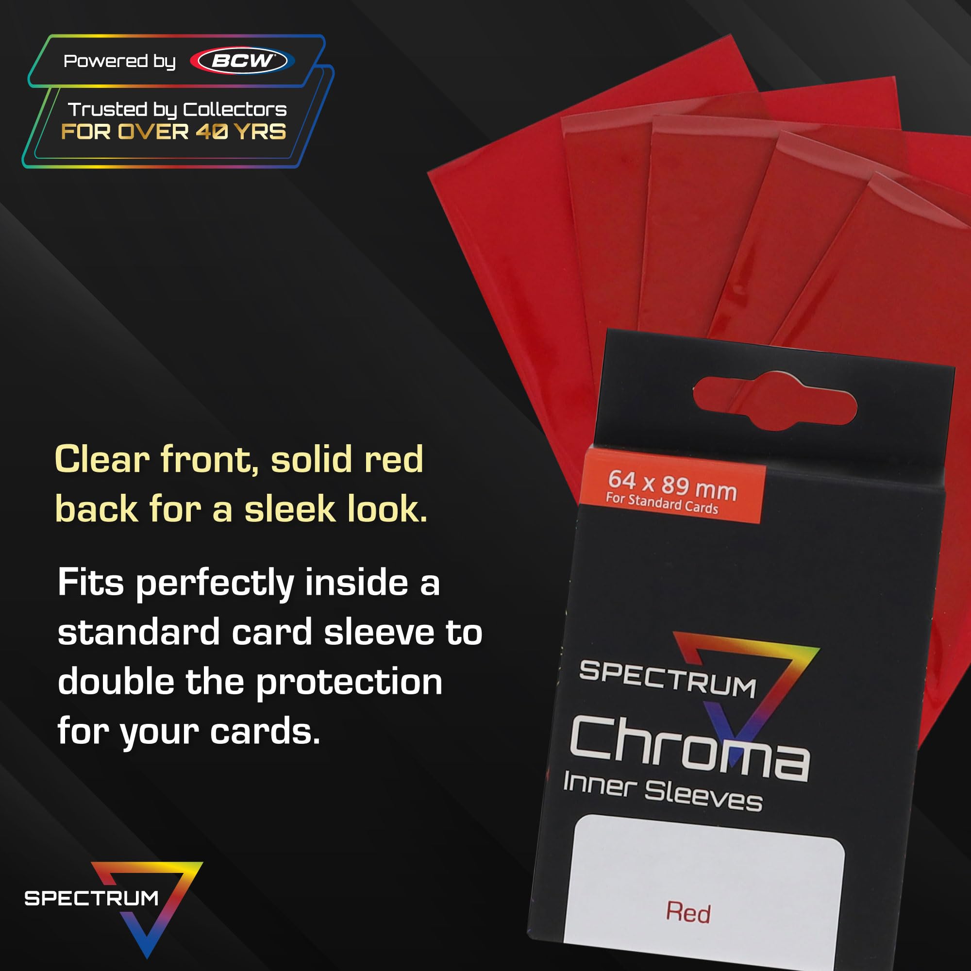 Amazon.com: BCW Spectrum Red Chroma Inner Card Sleeves | 100 Pack | Acid-Free Archival Quality Protection | Perfect Fit Sleeves for MTG, Pokemon | Dual-Sided Glossy-Clear : Toys & Games Amazon.com: BCW Spectrum Red Chroma Inner Card Sleeves | 100 Pack | Acid-Free Archival Quality Protection | Perfect Fit Sleeves for MTG, Pokemon | Dual-Sided Glossy-Clear : Toys & Games