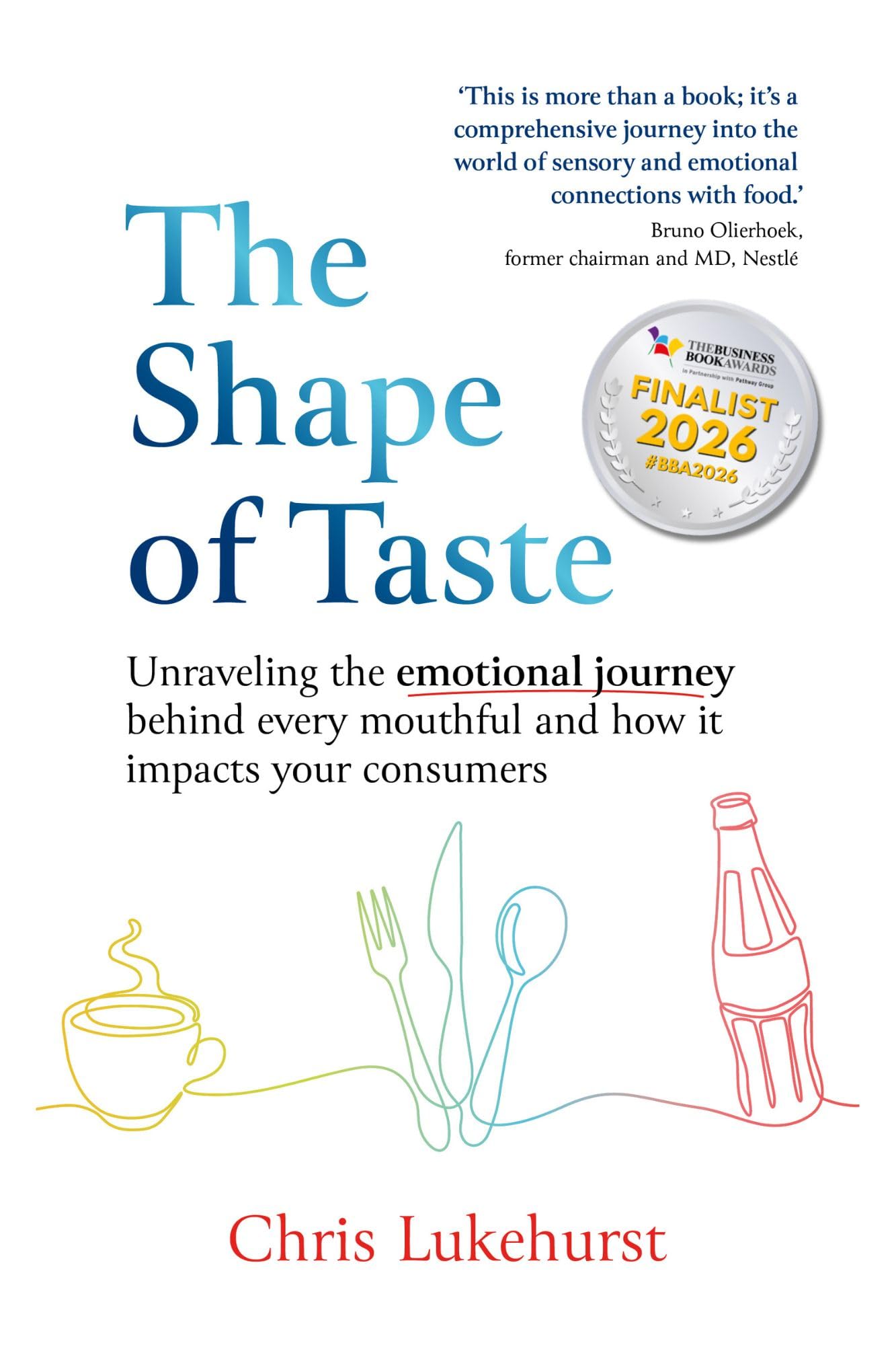 The Shape of Taste by Chris Lukehurst - 9781915483843