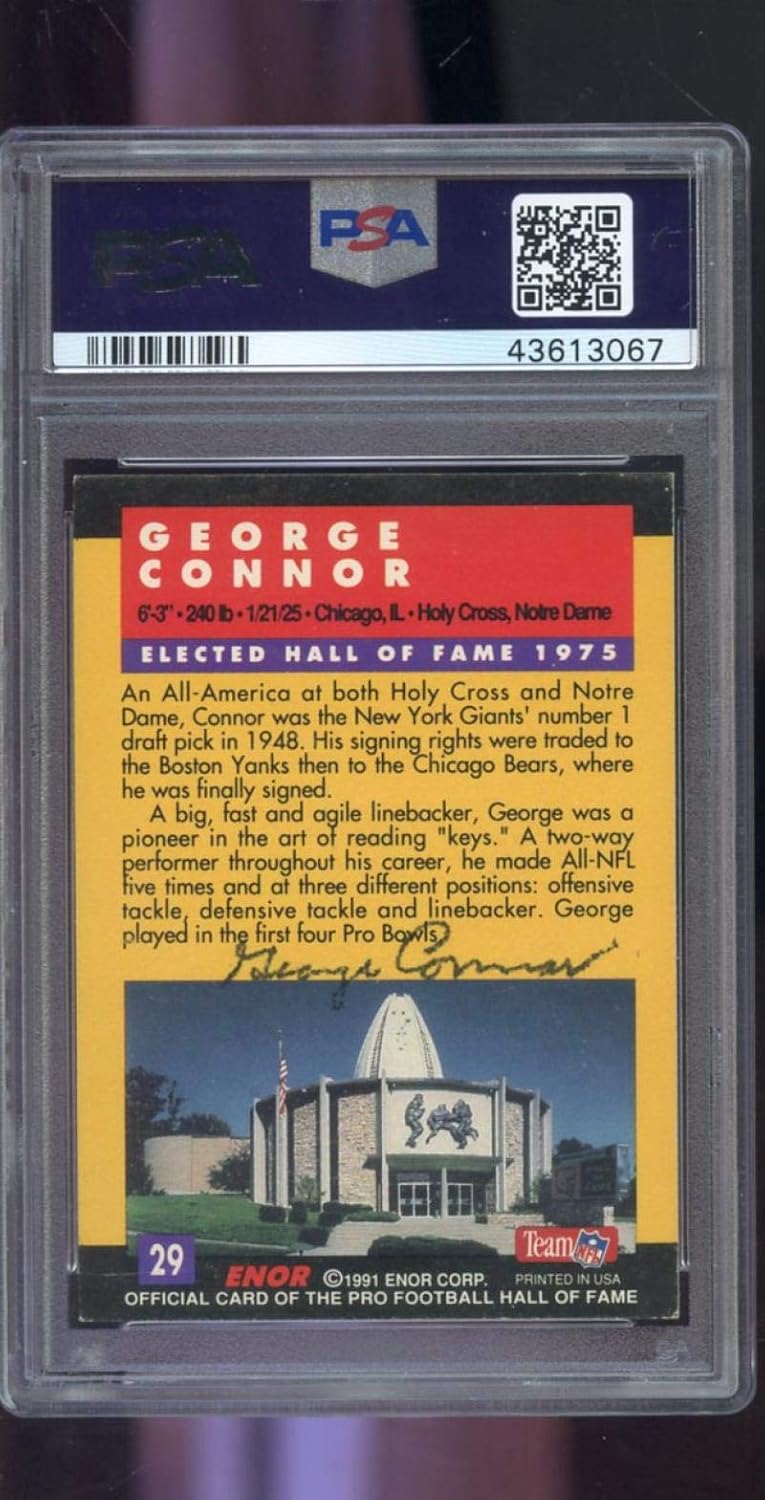 1991 Enor Pro Hall Of Fame #29 George Connor AUTO SIGNED Autograph Autographed Card PSA PSA/DNA Football NFL