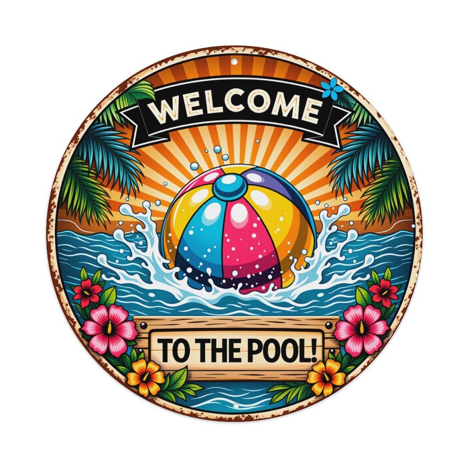 Welcome To The Pool Beach Ball Tin Sign Vintage Style Home Bar Garden Wall Plaque Decor Metal Poster 8x12 Inch