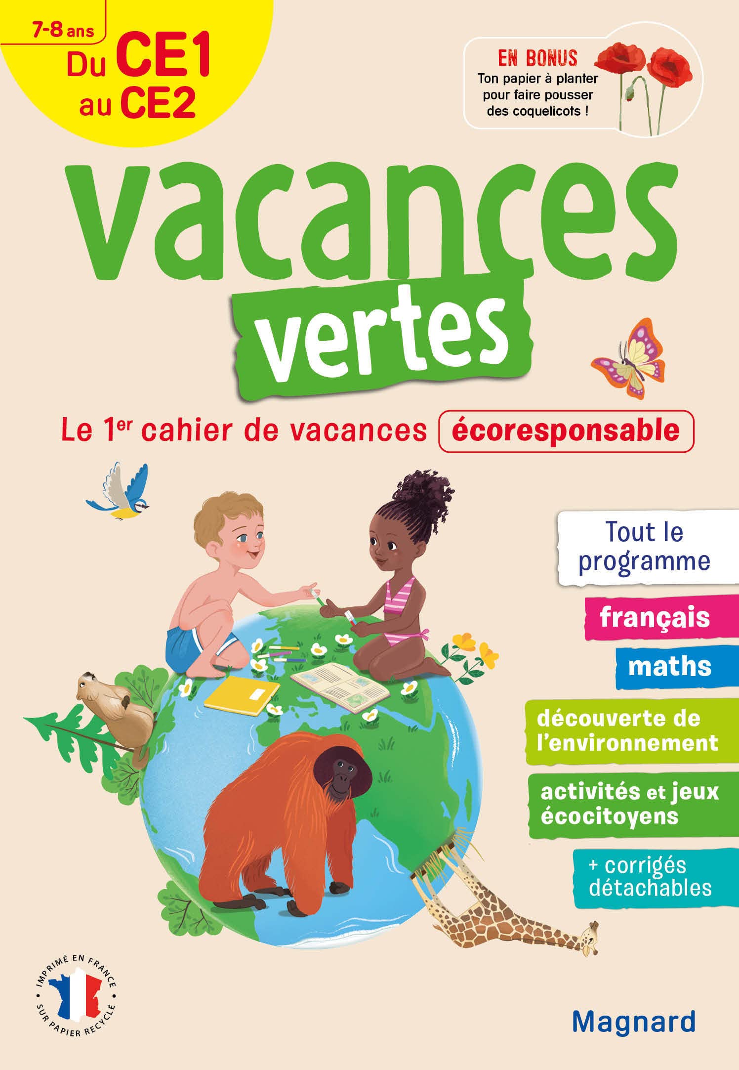 Cahier De Vacances Ce1 Vers Ce2 Gratuit à Imprimer Amazon.fr - Cahier de vacances 2023, du CE1 vers le CE2 7-8 ans - Vacances  vertes: Le premier cahier de vacances écoresponsable - Forest, Audrey -  Livres