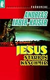 Jesus starb in Kaschmir - Andreas Faber-Kaiser, Andreas Faber- Kaiser 