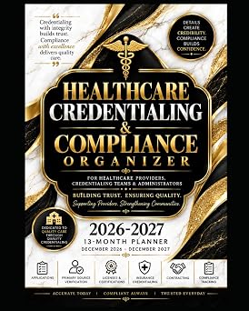 Healthcare Credentialing and Compliance Organizer