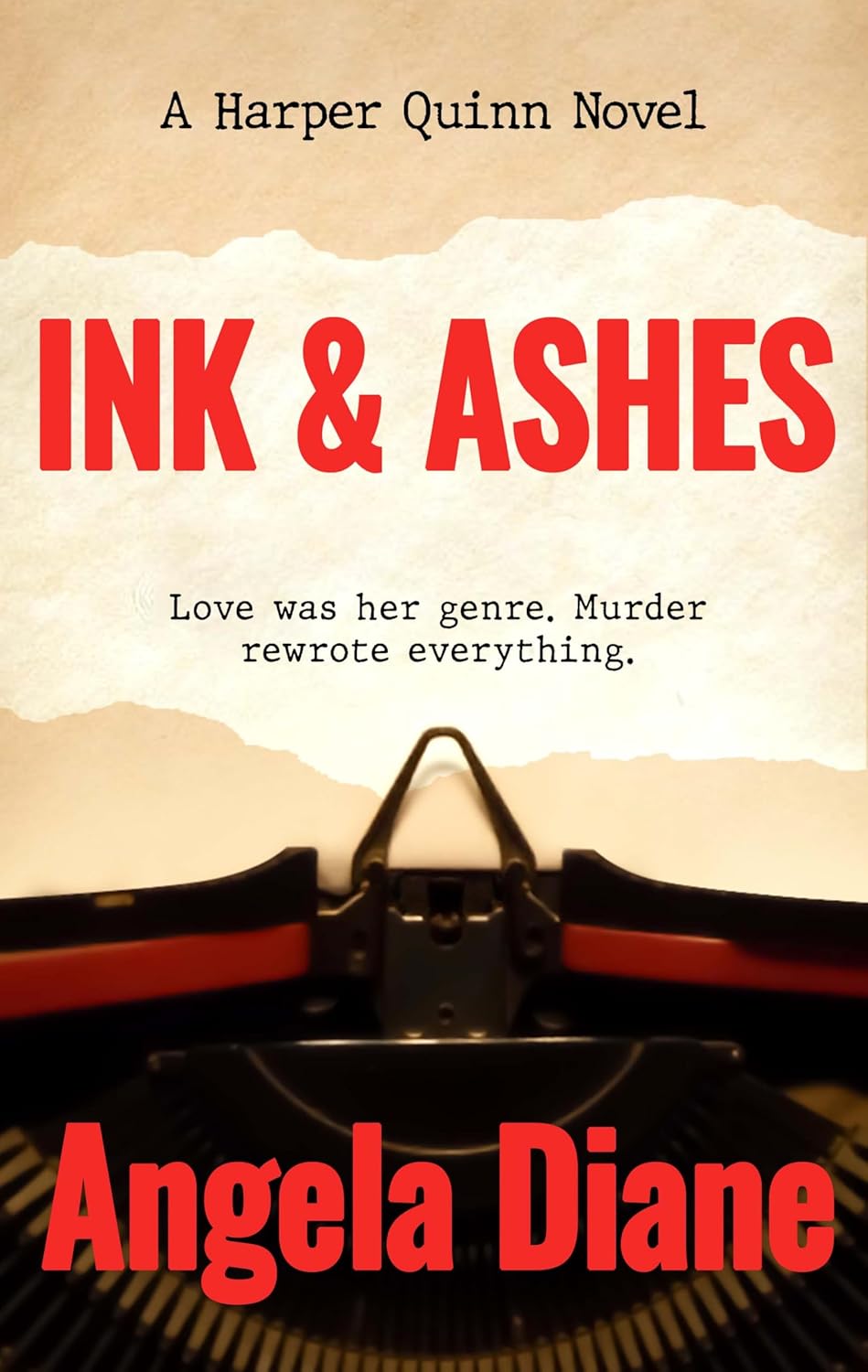 Ink and Ashes: A Harper Quinn Novel      Kindle Edition