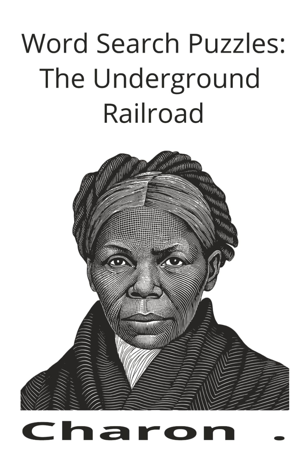 Word Search Theme:: Underground Railroad