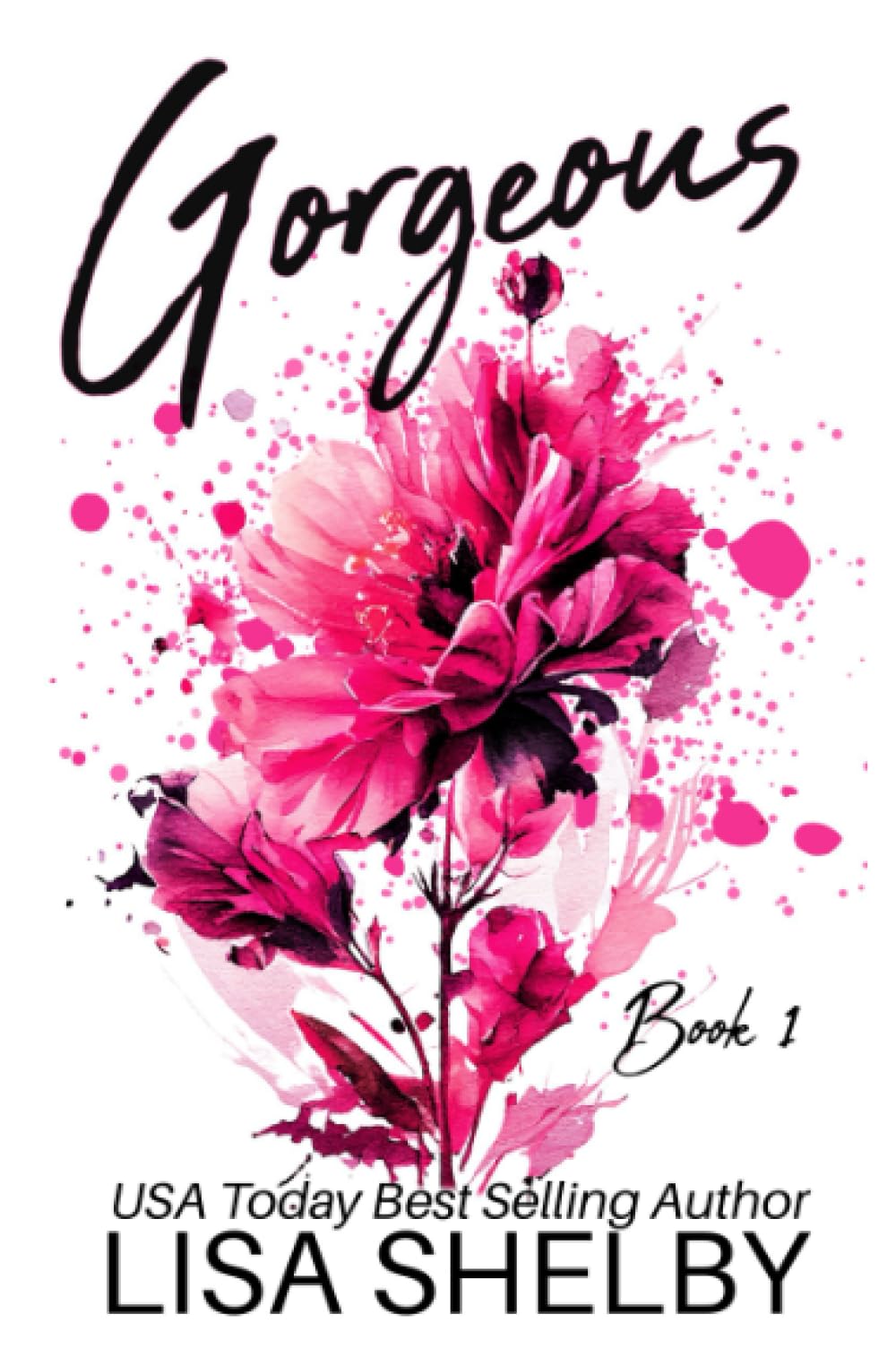 Gorgeous: Book One: Book One of the Gorgeous Duet