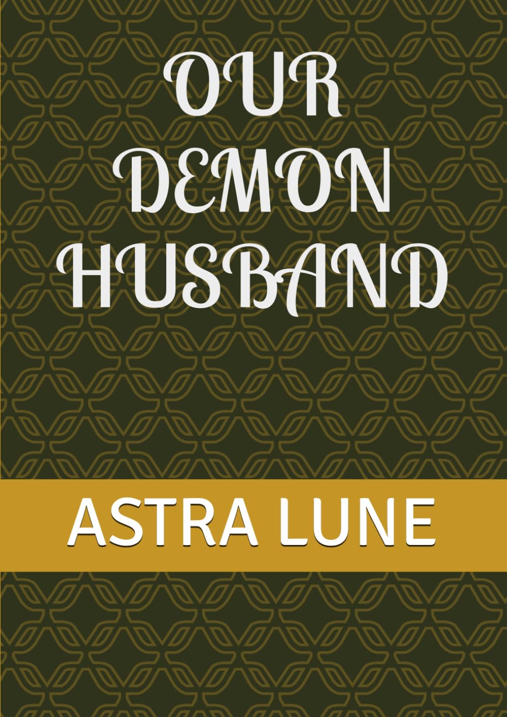 OUR DEMON HUSBAND