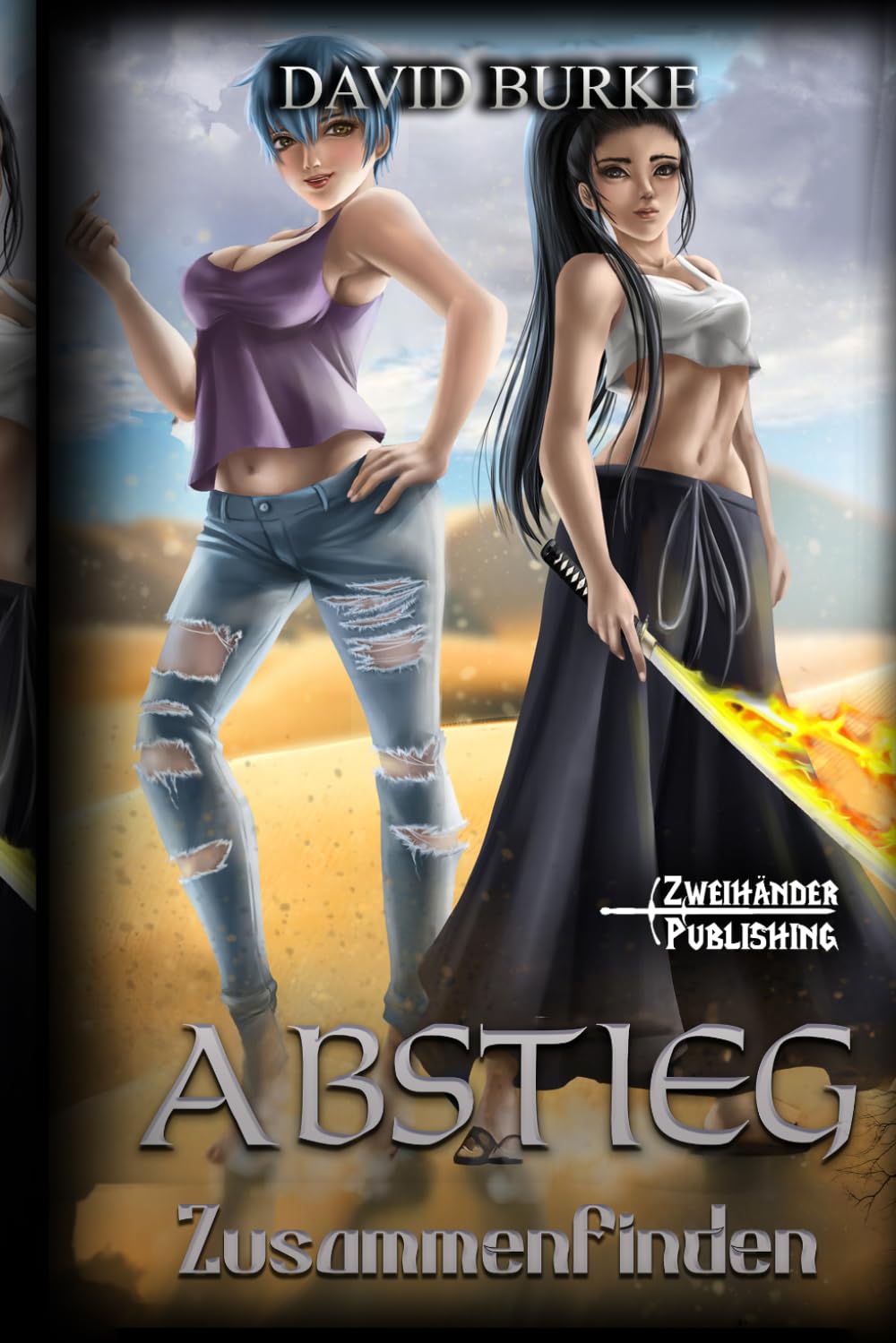 Zusammenfinden: Ein LitRPG-Abenteuer: 2 (Abstieg)