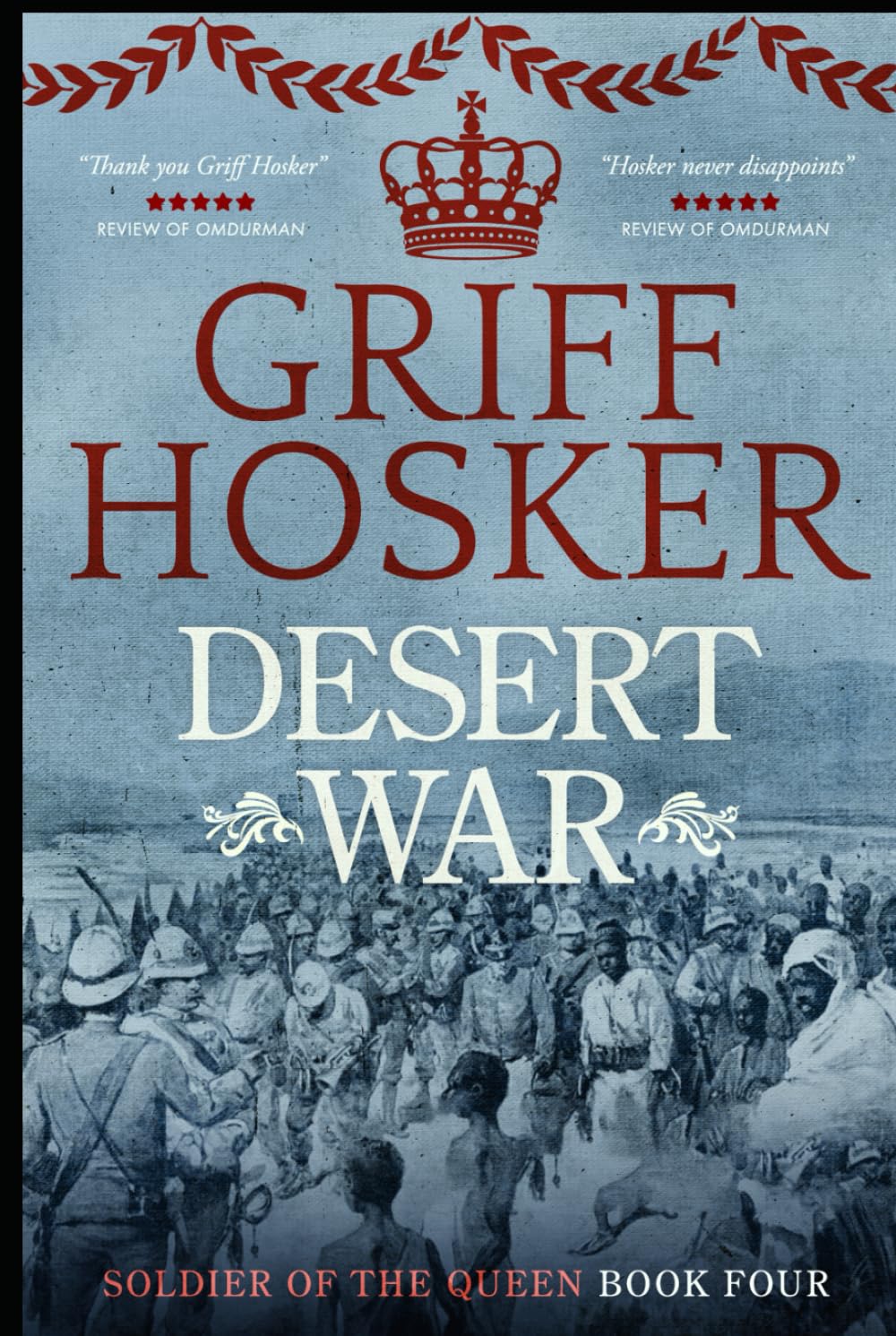 Desert War (Soldier of the Queen)
