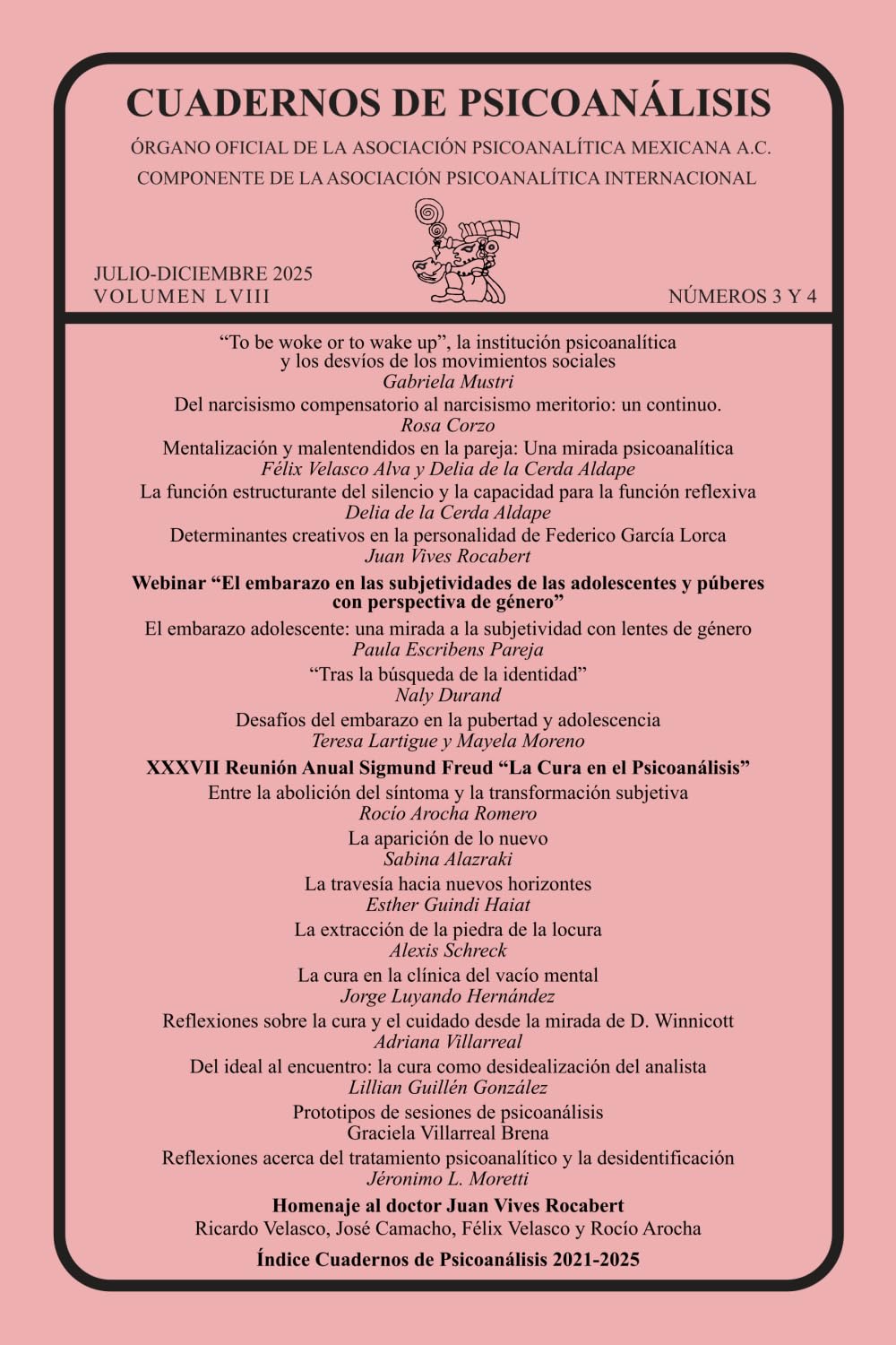 CUADERNOS DE PSICOANÁLISIS, VOLUMEN LVIII, JULIO-DICIEMBRE 2025, NÚMEROS 3 y 4