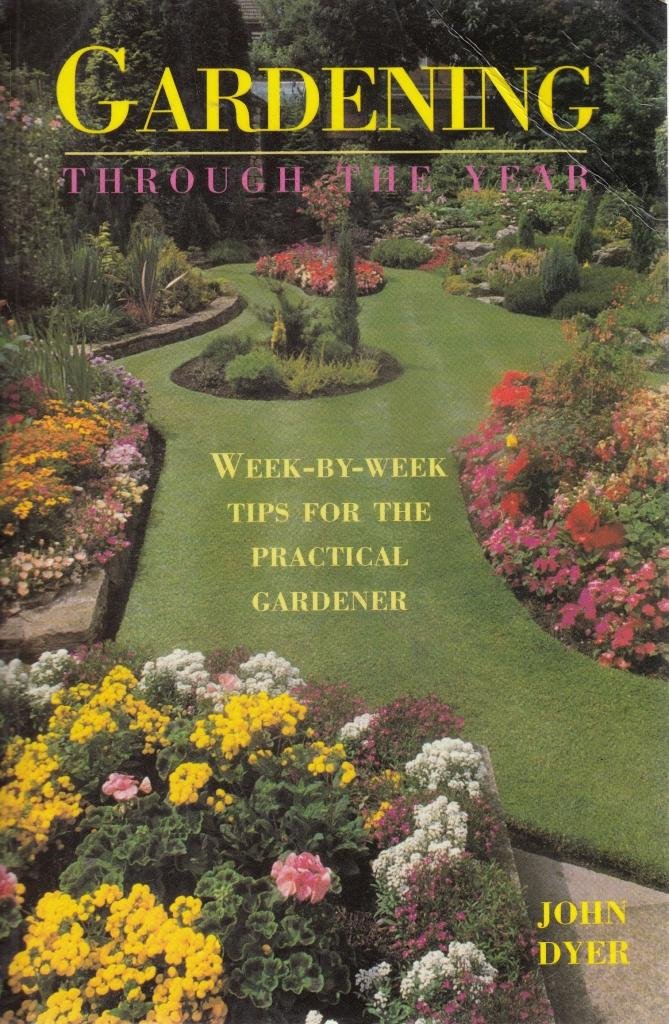 Gardening Through the Year