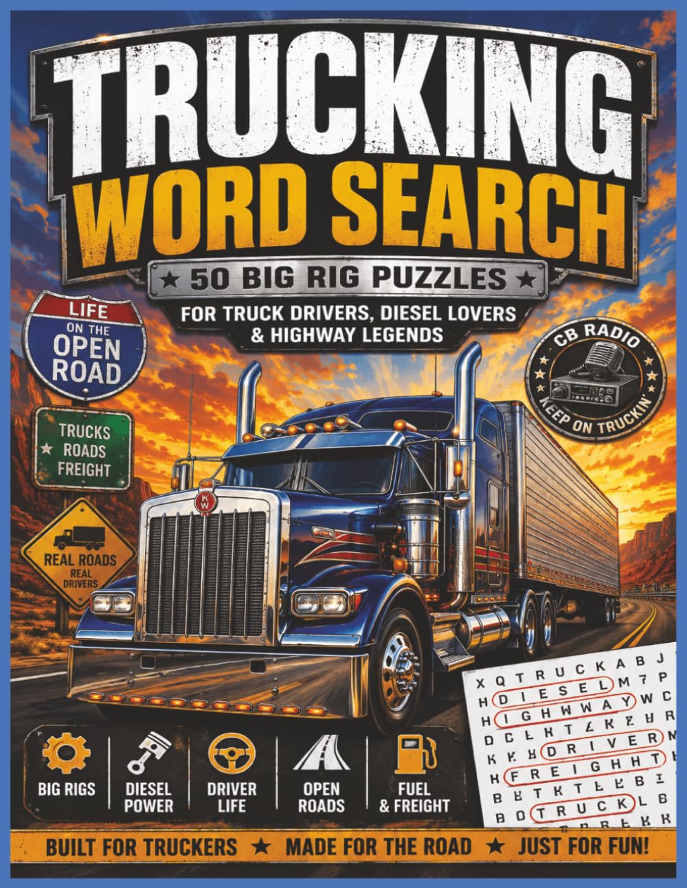 Trucking Crossword Puzzle: A Word Search Adventure for Truck Drivers, Mechanics, Transport Workers & Truck Lovers