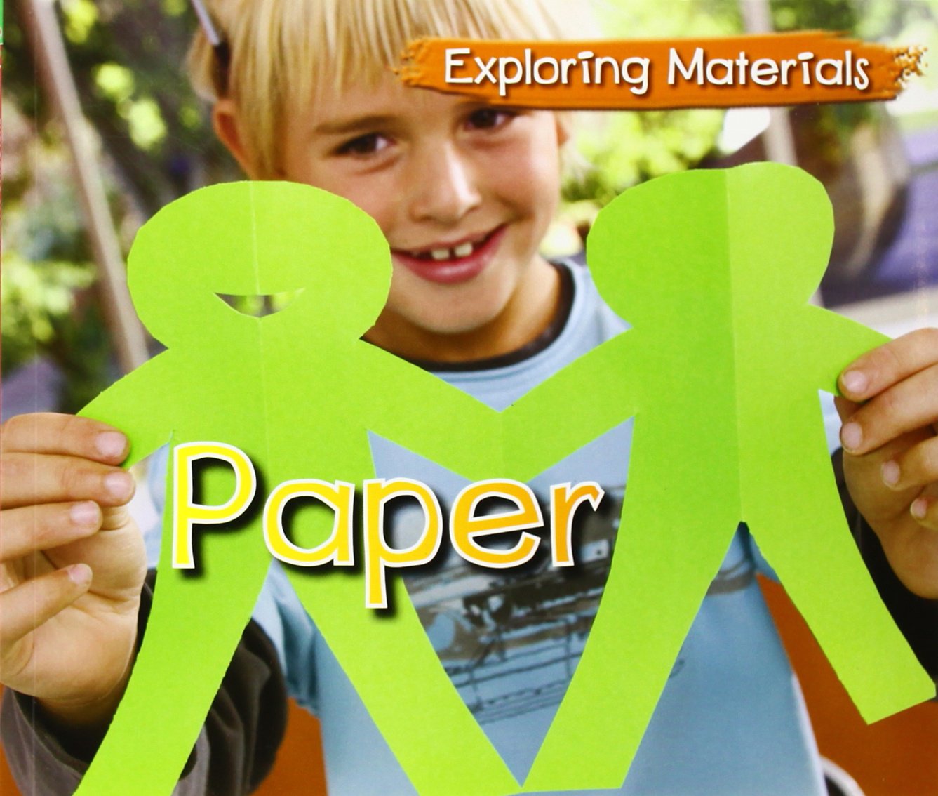 Abby Colich Paper (Paperback) Exploring Materials