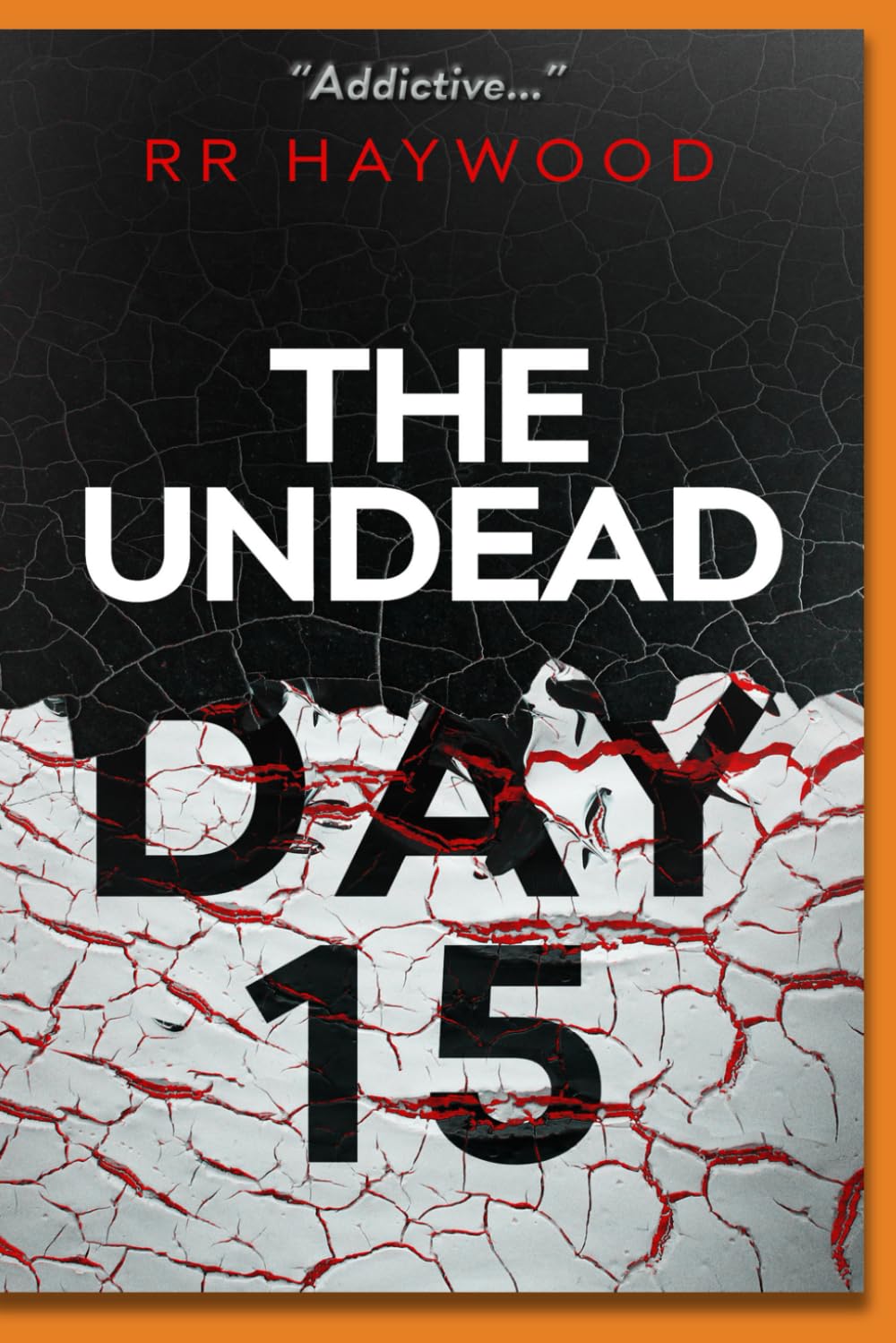 The Undead Day Fifteen