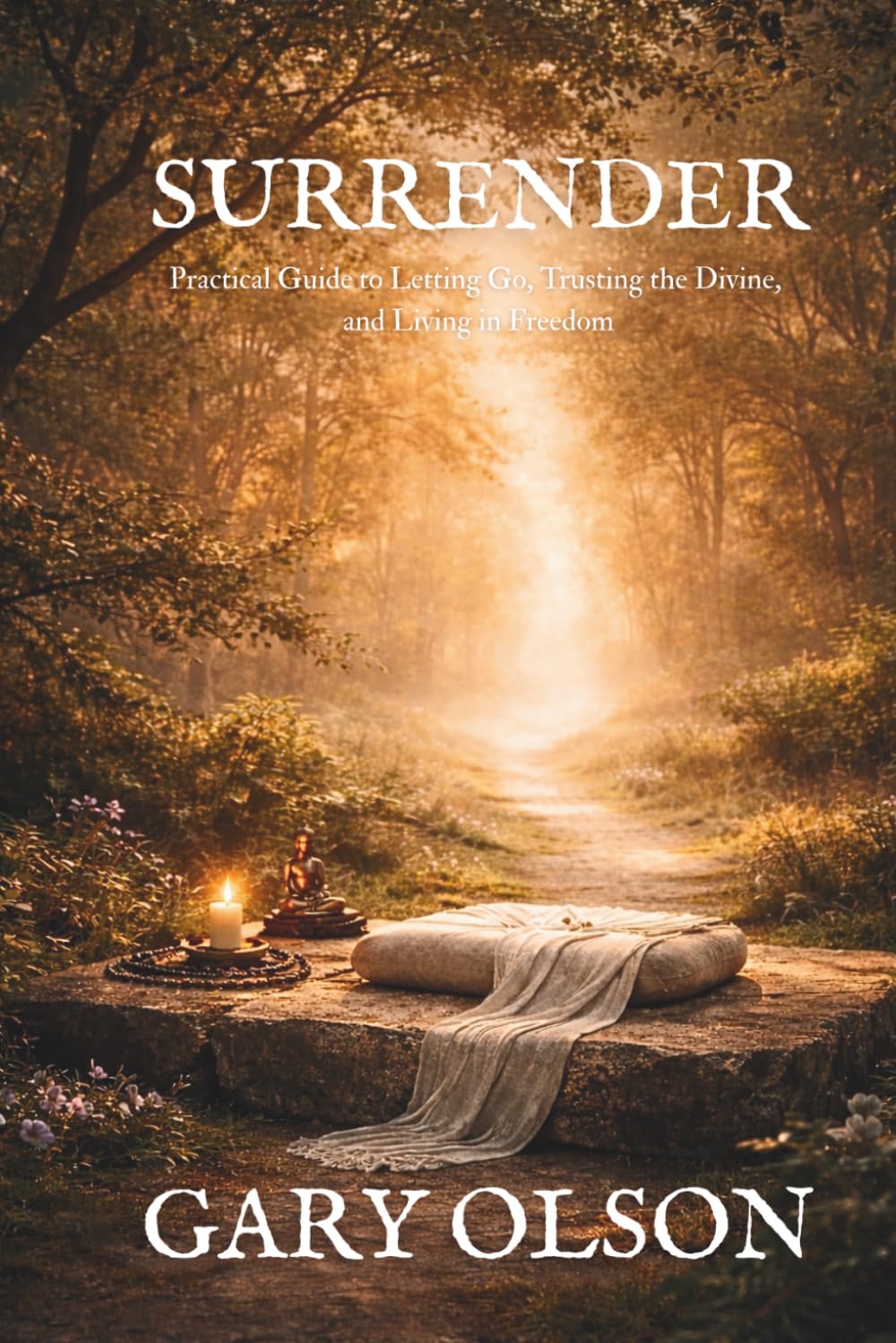 Surrender: A Journey Into Stillness, Faith, and the Divine Flow