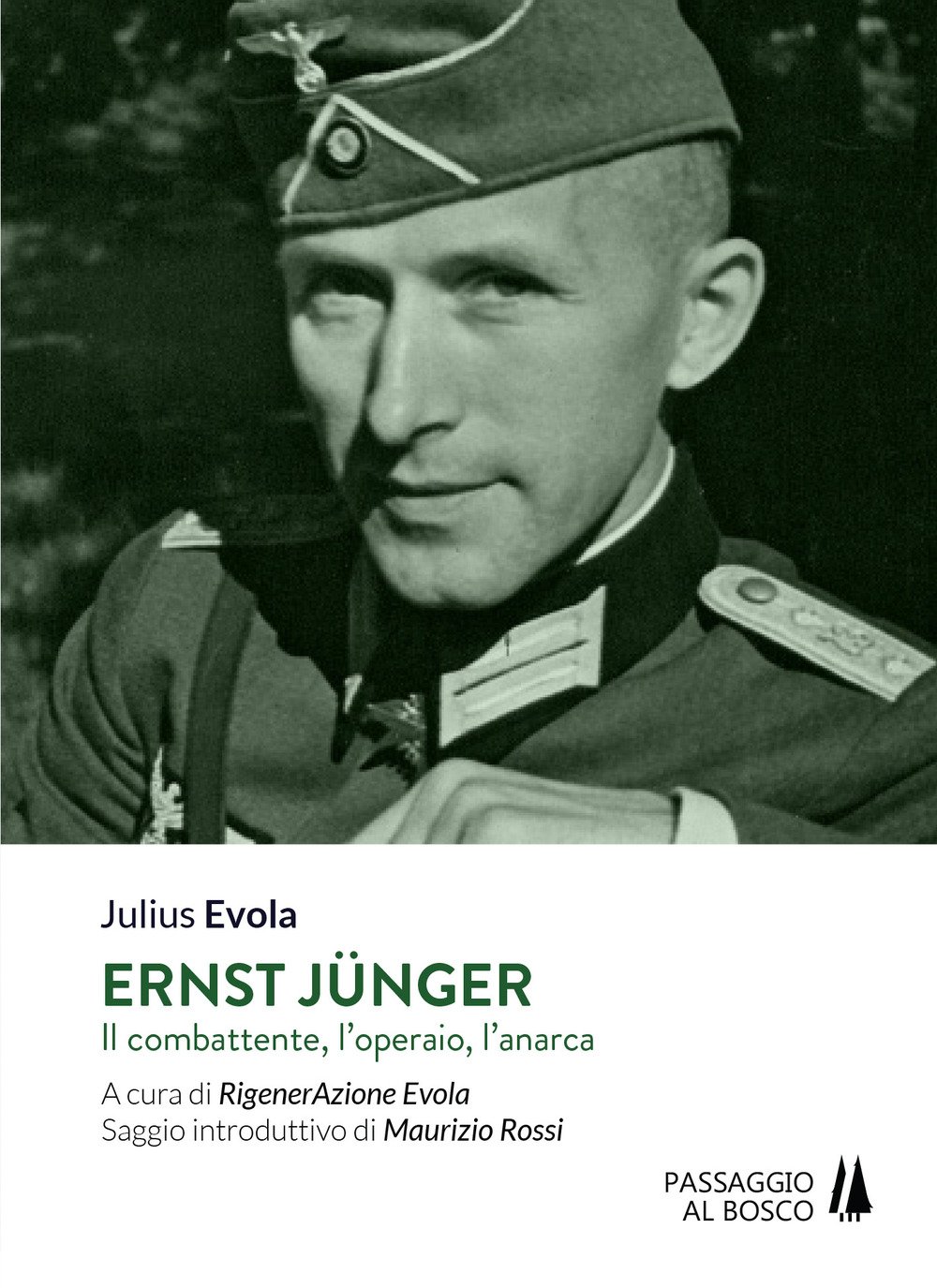 Ernst JüNger. Il Combattente, L'operaio, L'anarca - 4