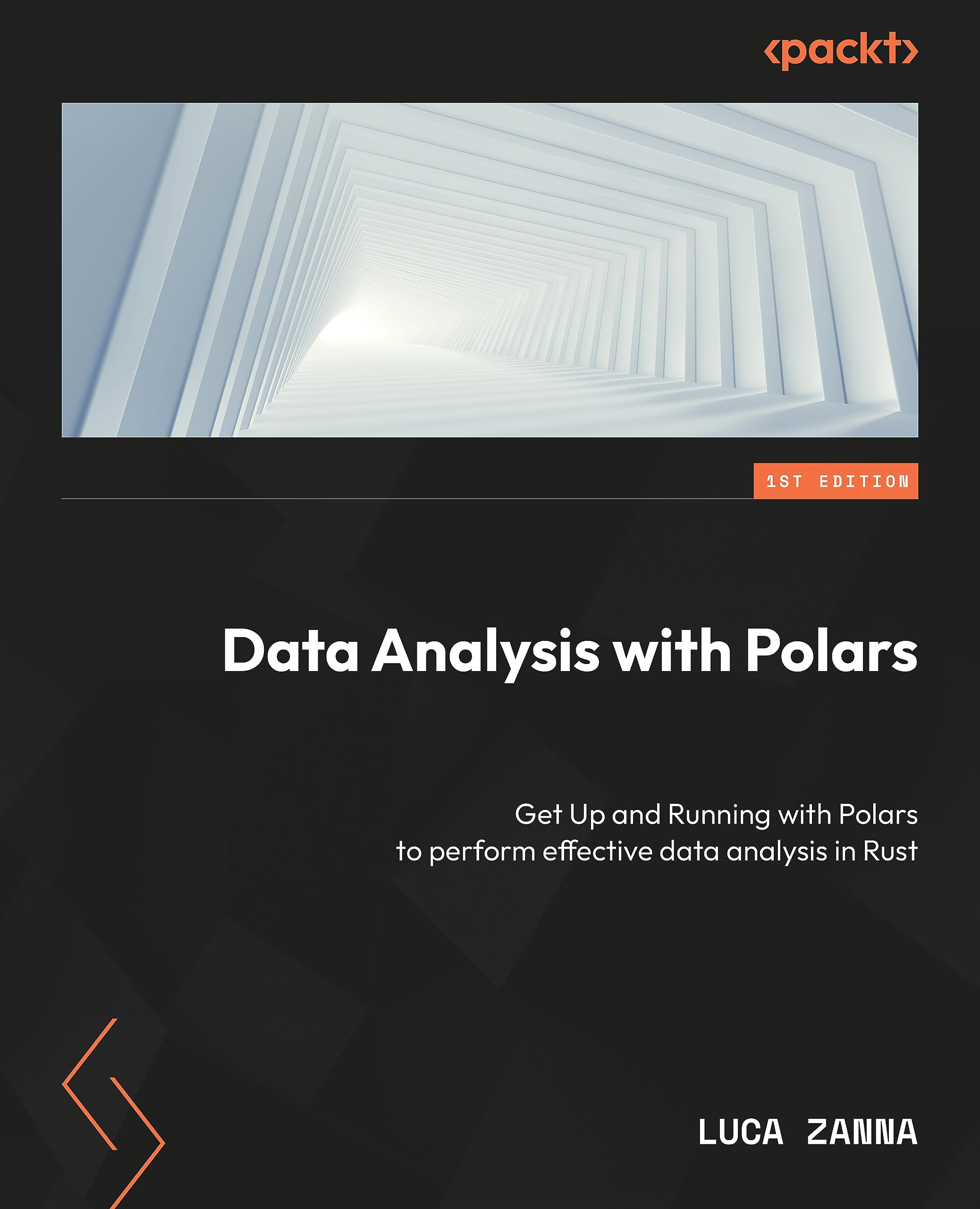 Data Analysis with Polars: Get Up and Running with Polars to perform effective data analysis in Rust