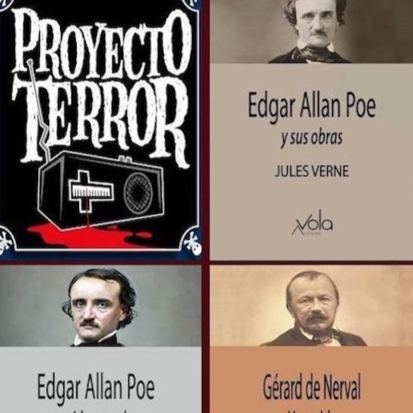 Proyecto Terror E. A. Poe y Gérard de Nerval por Baudelaire, Verne y Gómez de la Serna Archivos Vola