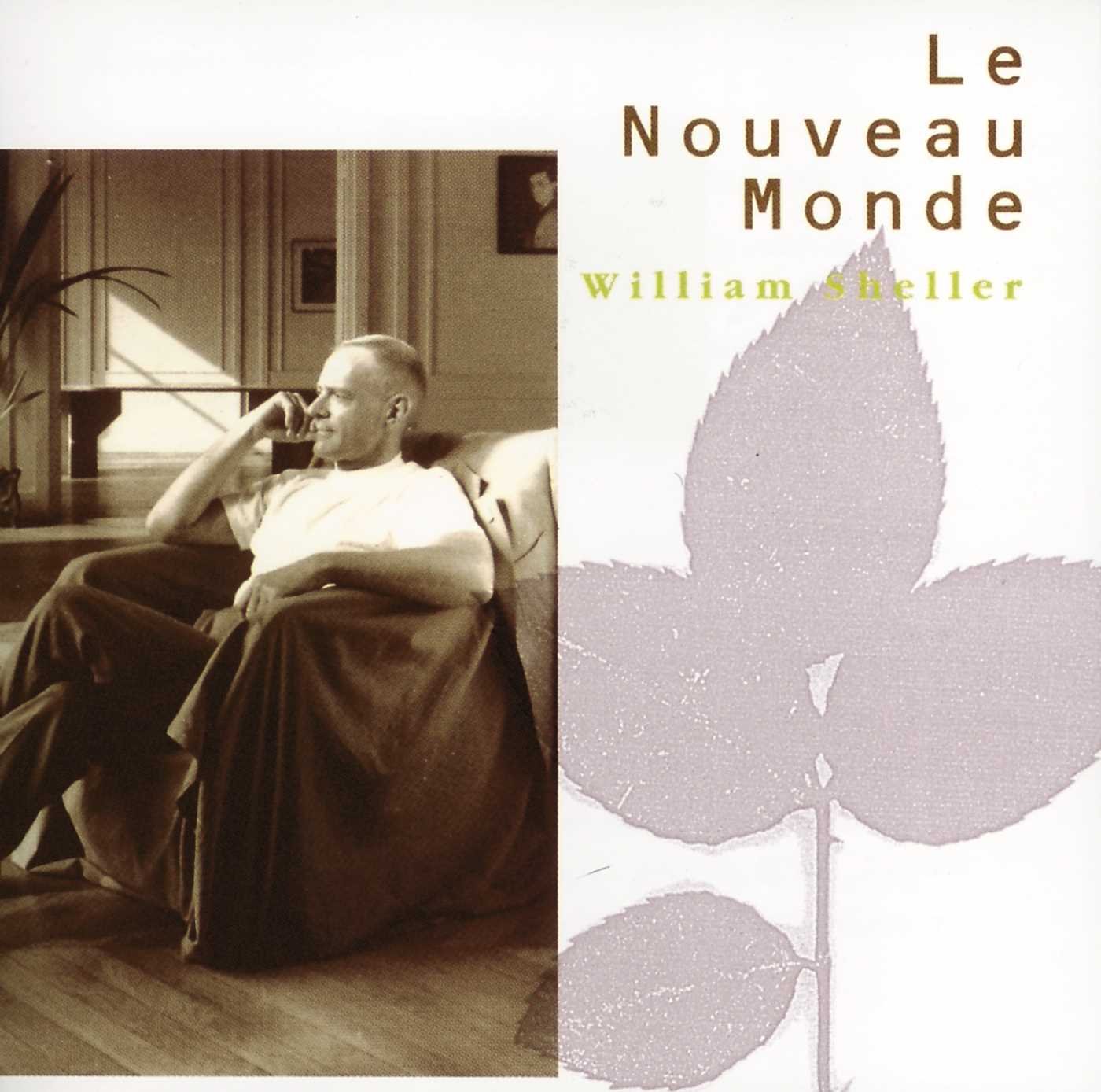 Le Nouveau Monde [Audio CD] William Sheller
