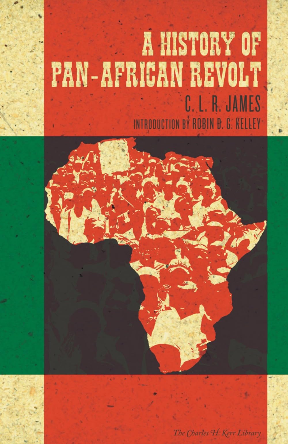 History of Pan-African Revolt by C. L. R. James (2012, Trade Paperback)
