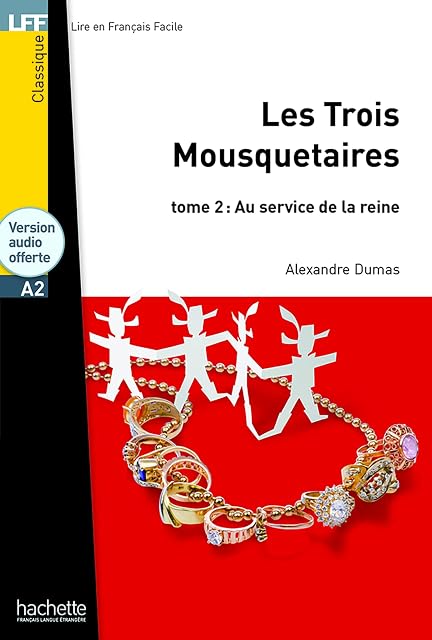 Portada de Les Trois Mousquetaires Tome 2 + Audio Mp3