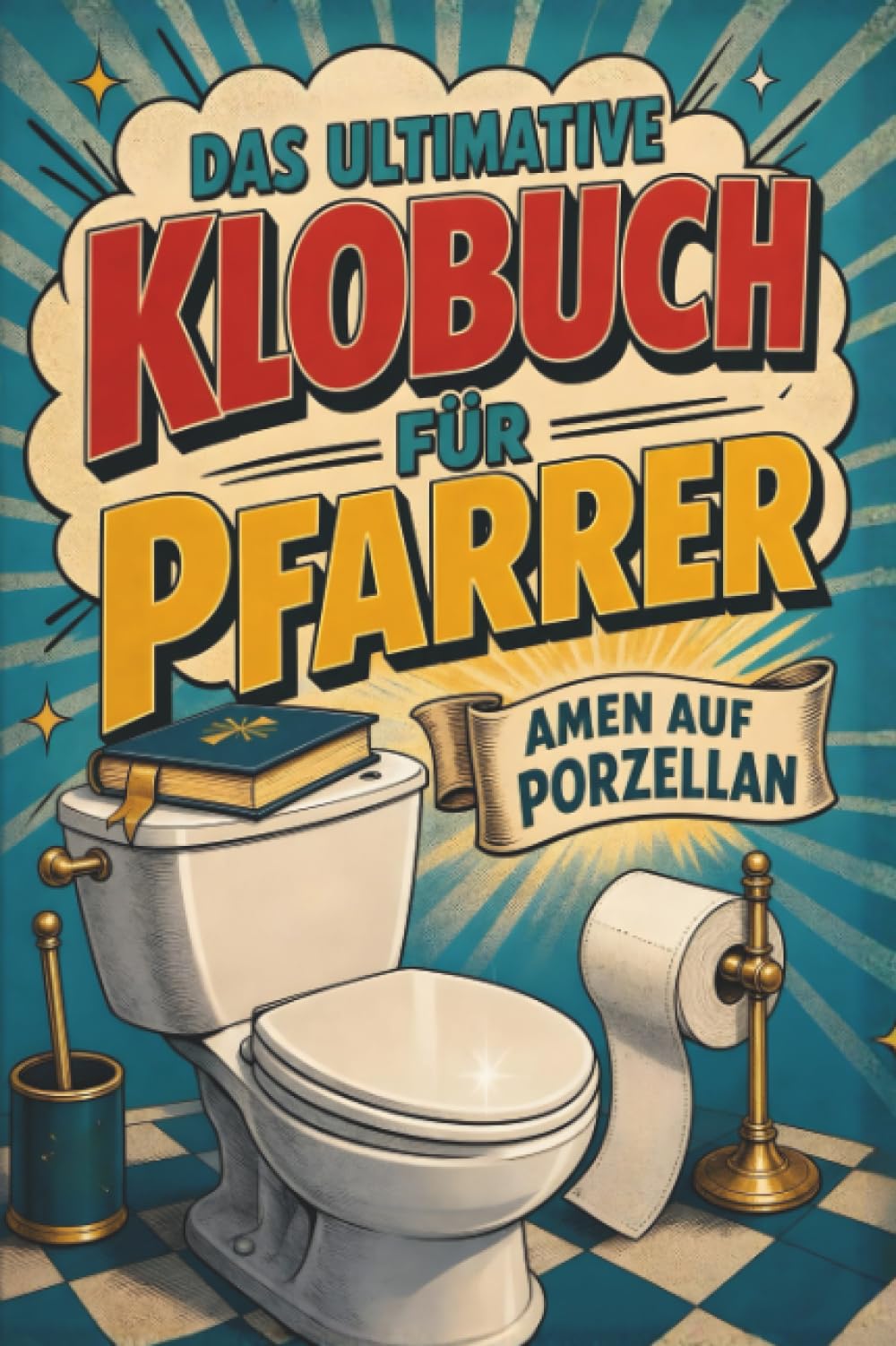 Das ultimative Klobuch für Pfarrer: Amen auf Porzellan. Lustiges Geschenk für Priester, Kirche und Gemeindehumor