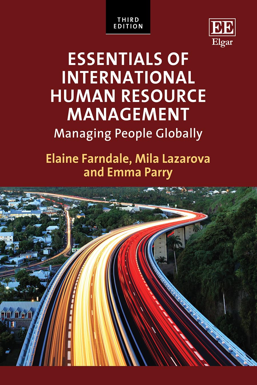 Essentials of International Human Resource Management: Managing People Globally: Third Edition