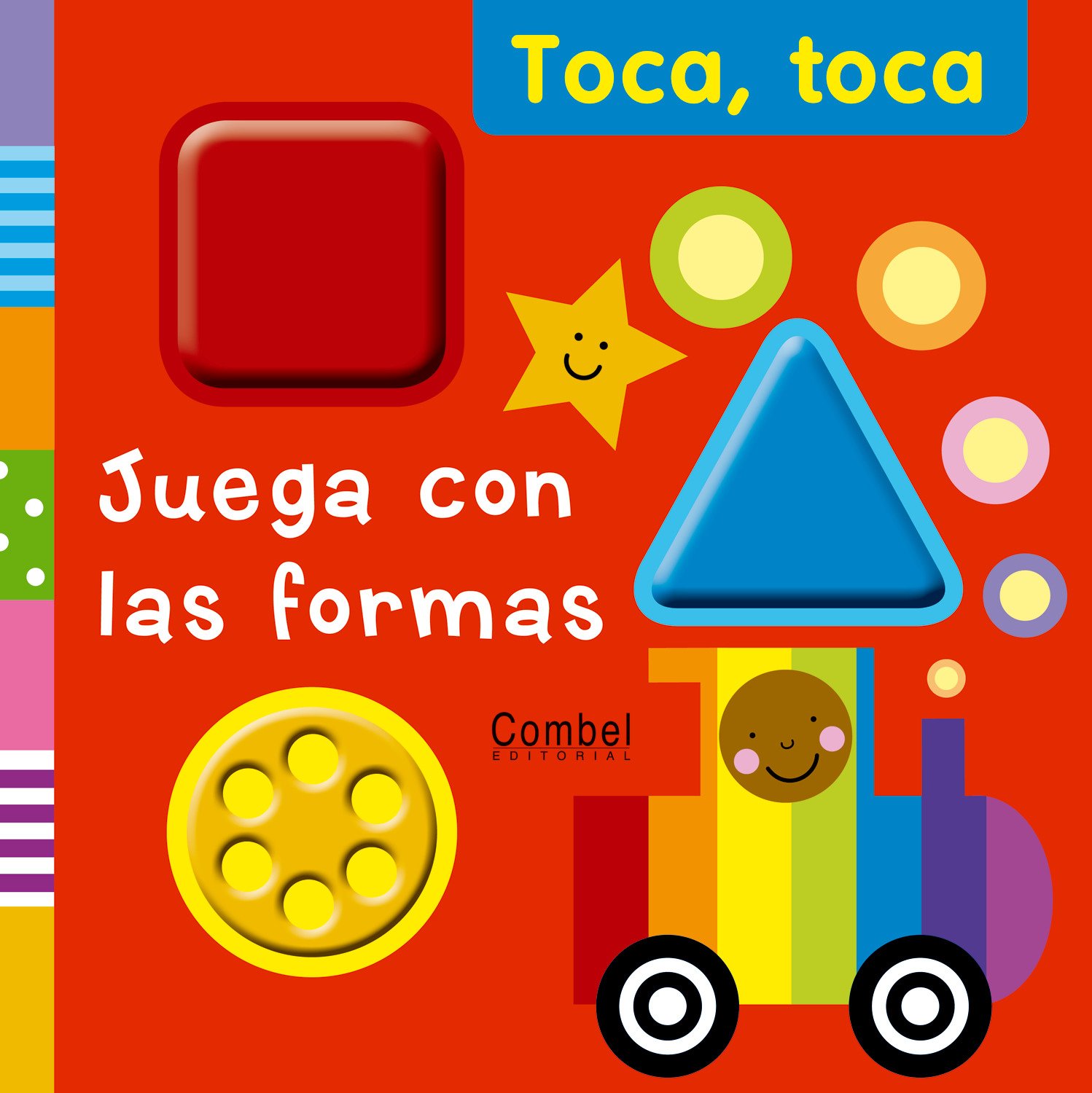 Juega con las formas (Toca toca series) (Spanish Edition)