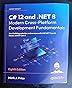 C# 12 and .NET 8 Modern Cross-Platform Development Fundamentals