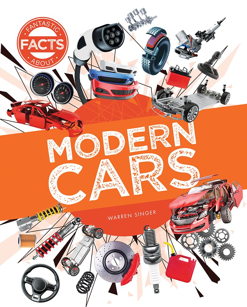 Modern Cars (Fantastic Facts)