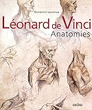  Léonard de Vinci: Anatomies