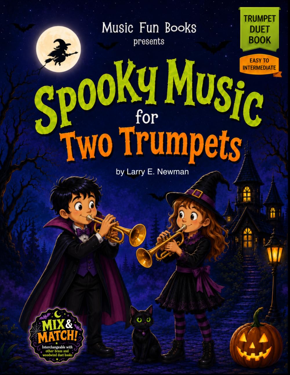 Spooky Music for Two Trumpets: Easy Halloween Trumpet Duets for Kids, Students, Lessons, Recitals, and School Concerts (Spooky Music for Woodwind and Brass Duets)