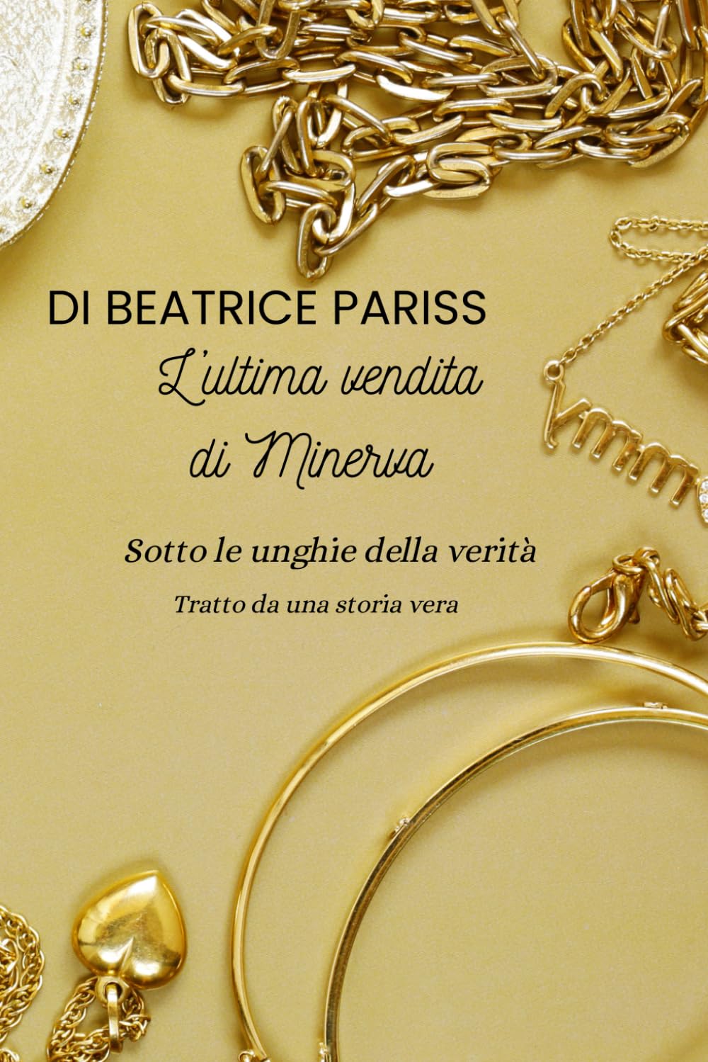 L’ultima vendita di Minerva: Sotto le unghie della verità
