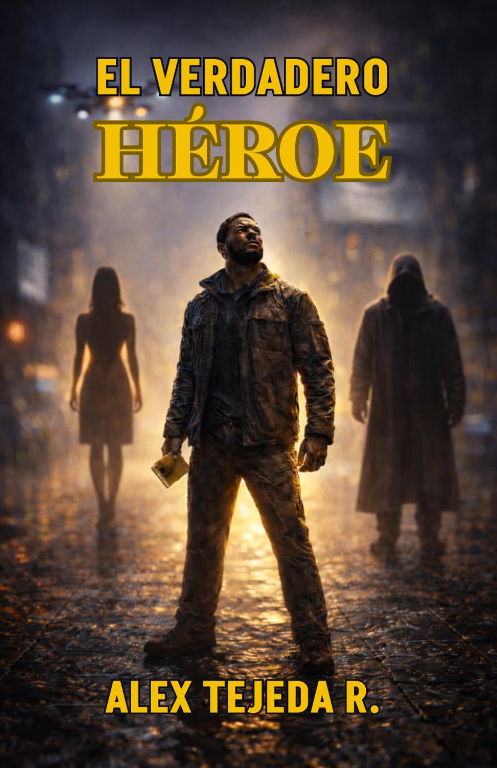 EL VERDADERO HÉROE
