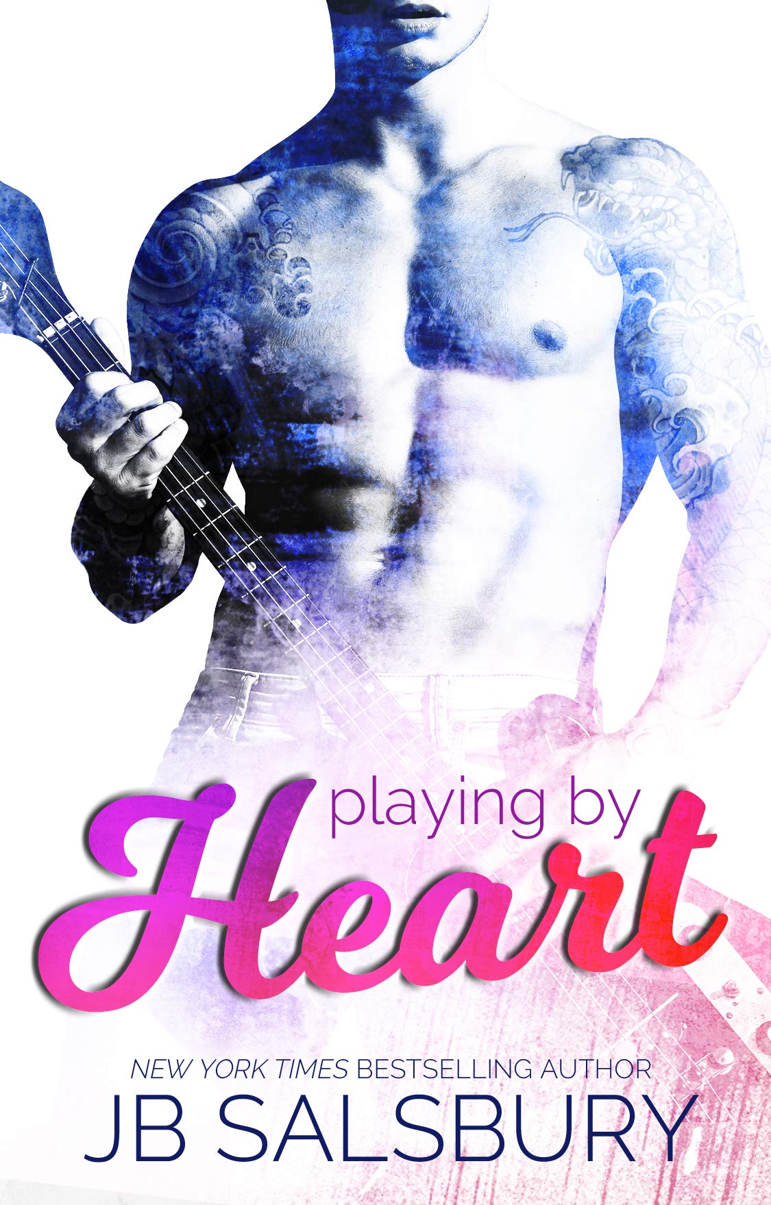 Playing by Heart (Love, Hate, Rock-n-Roll Book 1)