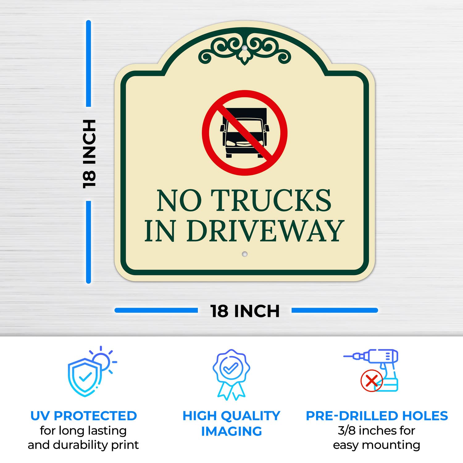 No Trucks in Driveway with Décor Sign, Green Light, 18x18 Inches, ACM, Fade Resistant, Made in USA