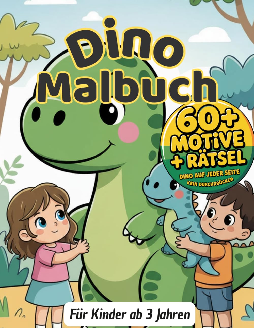 Dinosaurier Malbuch für Kinder 3–7 Jahre